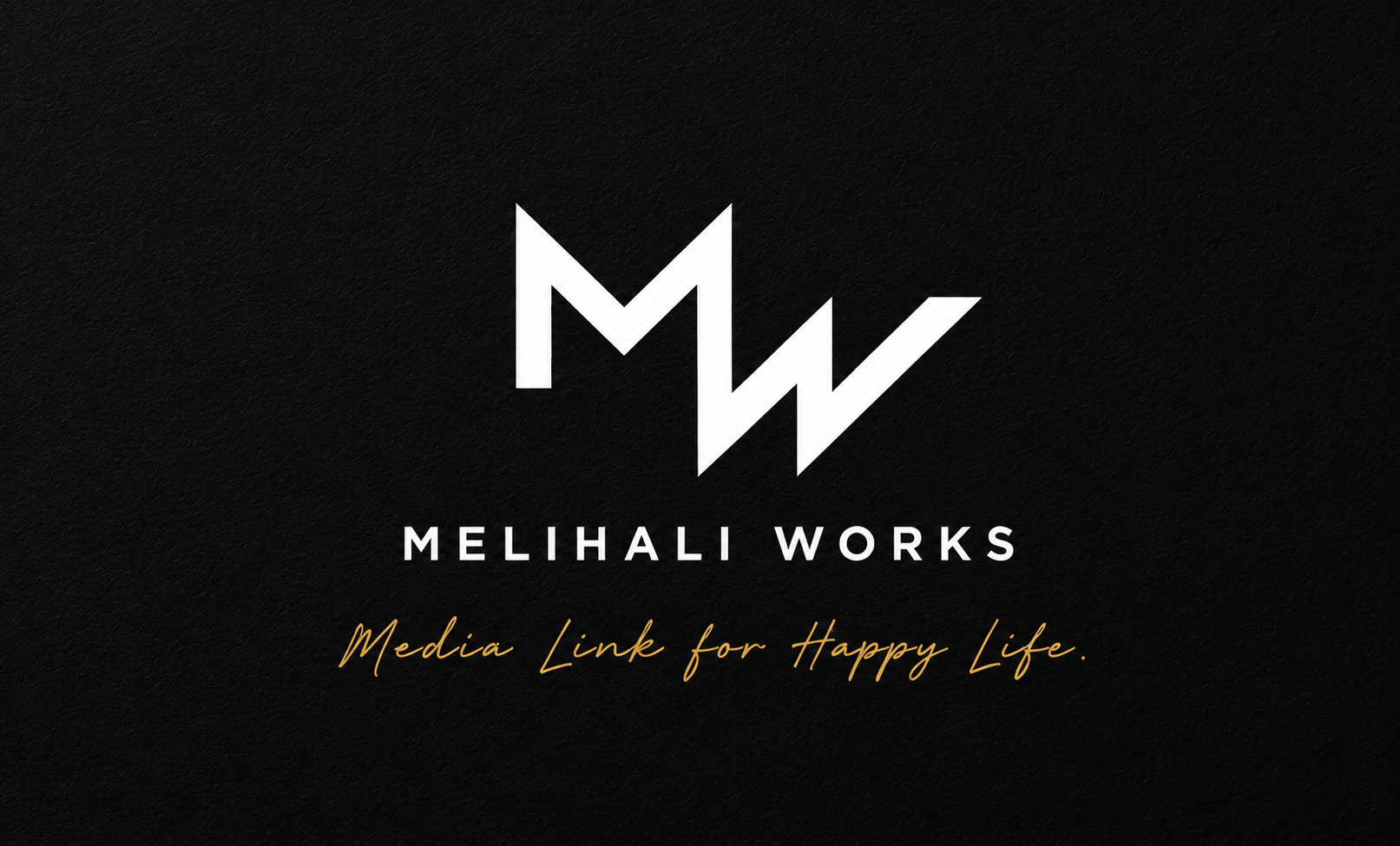 MELIHALI WORKS